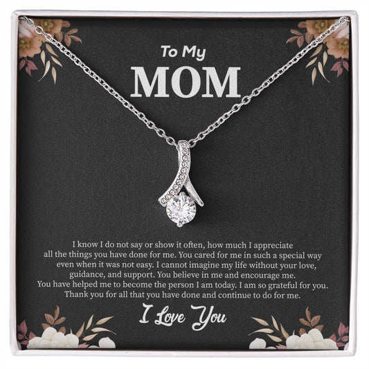 TO MY MOM |Alluring Beauty Necklace | I KNOW I DON'T SAY