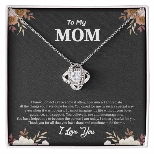 TO MY MOM | Love Knot Necklace | I KNOW I DON'T SAY