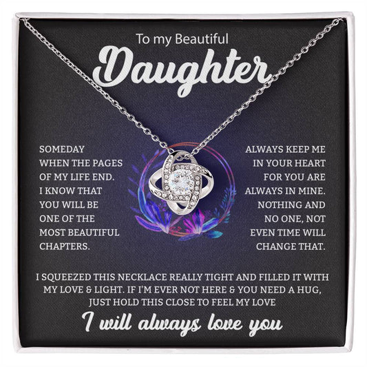 To My Beautiful Daughter | Love Knot Necklace | Someday When my pages