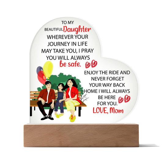To My Beautiful Daughter | From MOM | Acrylic Heart Plaque